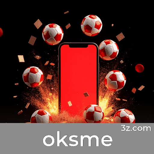 Oksme: Excelência em Apostas Esportivas no Brasil